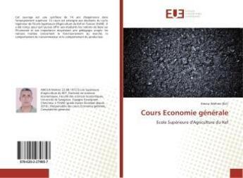 Couverture du livre « Cours Economie générale » de Ameur Mehrez aux éditions Editions Universitaires Europeennes