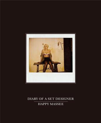 Couverture du livre « Happy massee diary of a set designer » de Mass Happy aux éditions Damiani