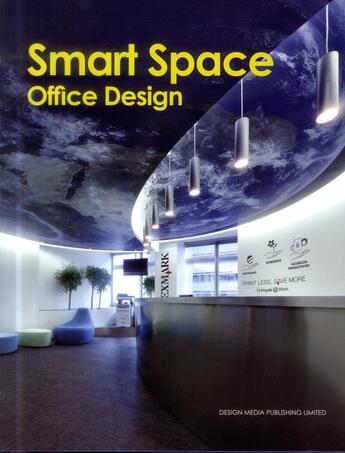 Couverture du livre « Smart space ; office design » de  aux éditions Design Media