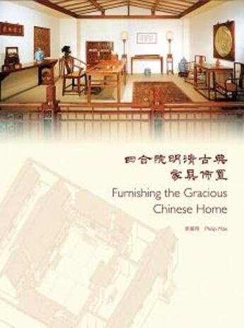 Couverture du livre « Furnishing the gracious chinese home » de  aux éditions Acc Art Books