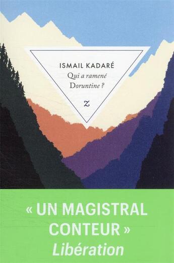 Couverture du livre « Qui a ramené Doruntine ? » de Ismail Kadare aux éditions Zulma