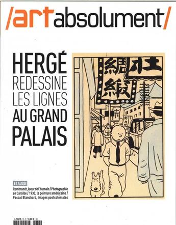 Couverture du livre « Art absolument n 73 herge au grand palais septembre 2016 » de  aux éditions Art Absolument