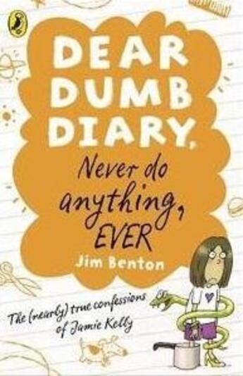 Couverture du livre « Dear Dumb Diary: Never Do Anything, Ever » de Jim Benton aux éditions Children Pbs