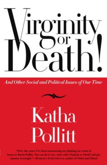 Couverture du livre « Virginity or Death! » de Katha Pollitt aux éditions Epagine