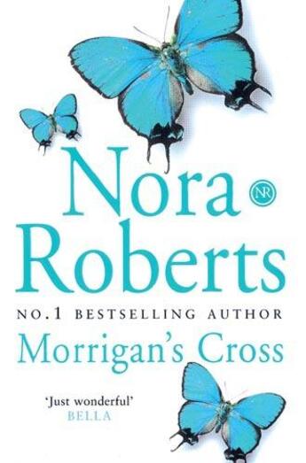 Couverture du livre « Morrigan's Cross » de Nora Roberts aux éditions Epagine