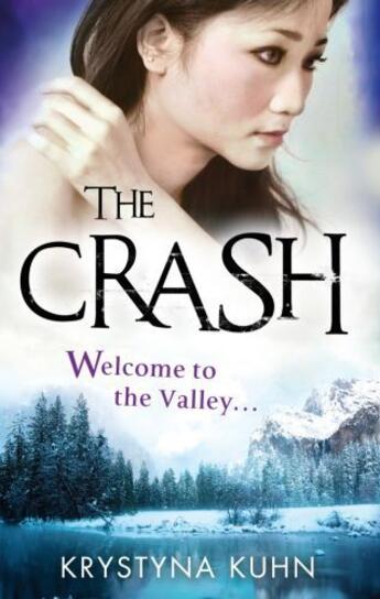 Couverture du livre « The Crash » de Krystyna Kuhn aux éditions Little Brown Book Group Digital