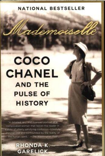 Couverture du livre « MADEMOISELLE - COCO CHANEL AND THE PULSE OF HISTORY » de Rhonda K. Garelick aux éditions Random House Us