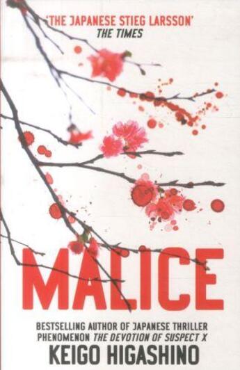 Couverture du livre « MALICE » de Keigo Higashino aux éditions Little Brown Uk