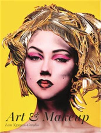 Couverture du livre « Art & makeup » de Lan Nguyen-Grealis aux éditions Laurence King