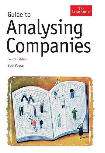 Couverture du livre « Guide to Analysing Companies » de Bob Vause aux éditions Profile Books