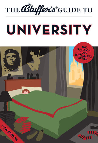 Couverture du livre « The Bluffer's Guide to University » de Smith Emma aux éditions Bluffer's Guides