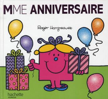 Couverture du livre « Madame Anniversaire » de Hargreaves R aux éditions Le Livre De Poche Jeunesse