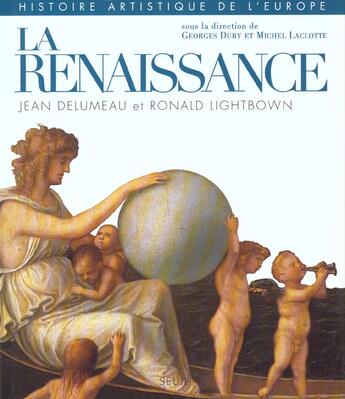 Couverture du livre « Histoire artistique de l'europe, t. 2, la renaissance » de Georges Duby aux éditions Seuil