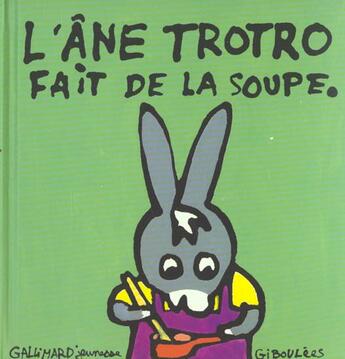 Couverture du livre « L'âne Trotro fait de la soupe » de Benedicte Guettier aux éditions Gallimard Jeunesse Giboulees