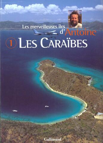 Couverture du livre « Les caraibes » de Antoine aux éditions Gallimard-loisirs