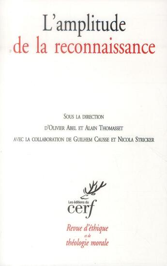 Couverture du livre « L'amplitude et la reconnaissance » de Alain Thomasset aux éditions Cerf