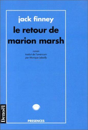 Couverture du livre « Le retour de marion marsh » de J-F Finney aux éditions Denoel