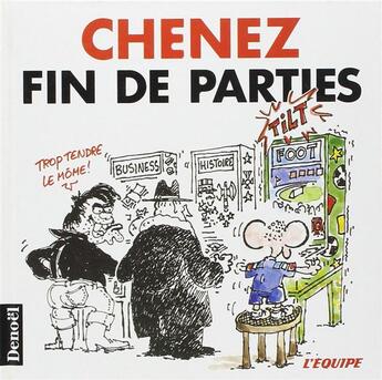 Couverture du livre « Fin de parties » de Bernard Chenez aux éditions Denoel