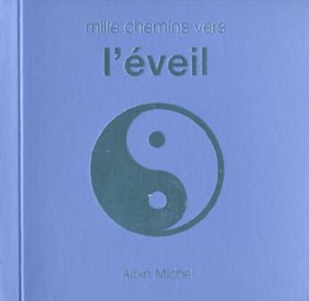 Couverture du livre « Mille Chemins Vers L'Eveil » de David Baird aux éditions Albin Michel