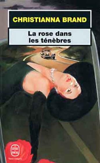 Couverture du livre « La rose dans les tenebres » de Brand-C aux éditions Le Livre De Poche