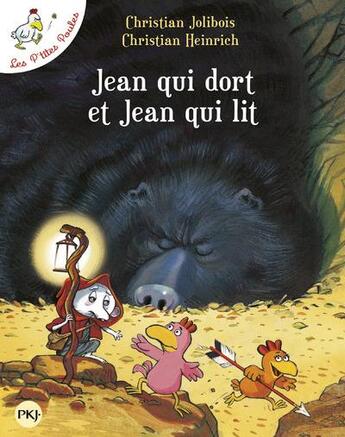 Couverture du livre « Les P'tites Poules Tome 7 : Jean qui dort et Jean qui lit » de Christian Jolibois et Christian Heinrich aux éditions Pocket Jeunesse