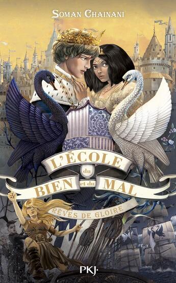 Couverture du livre « L'école du bien et du mal Tome 4 : rêves de gloire » de Soman Chainani et Bruno Lacopo aux éditions Pocket Jeunesse