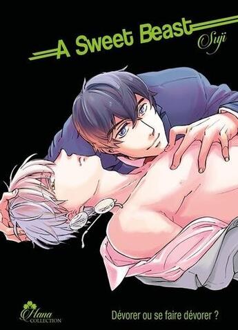 Couverture du livre « A sweet beast » de Suji aux éditions Boy's Love