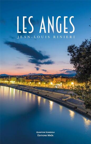 Couverture du livre « Les anges » de Jean-Louis Rinieri aux éditions Editions Maia