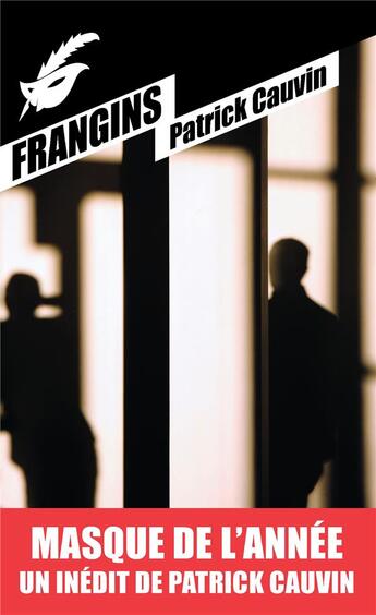 Couverture du livre « Frangins » de Patrick Cauvin aux éditions Editions Du Masque