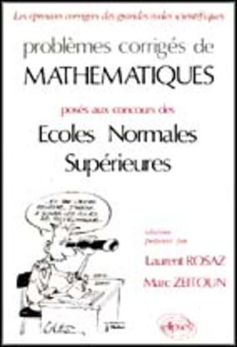 Couverture du livre « Mathematiques ens 1986-1990 » de Rosaz/Zeitoun aux éditions Ellipses