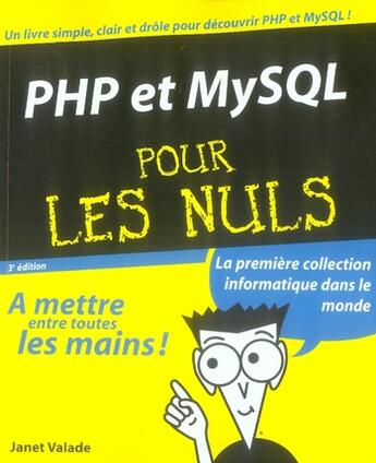 Couverture du livre « Php et mysql pour les nuls (3e édition) » de Janet Valade aux éditions First Interactive