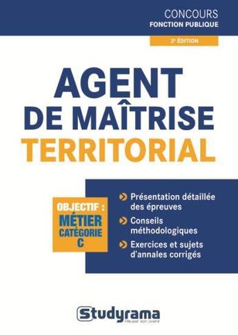 Couverture du livre « Agent de maitrise territorial ; catégorie C (2e édition) » de Marc Dalens aux éditions Studyrama