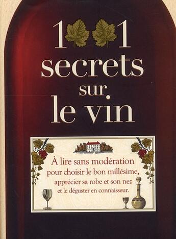 Couverture du livre « 1001 secrets sur le vin » de Regis Cailleau aux éditions Prat