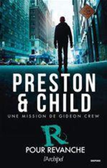 Couverture du livre « R pour revanche » de Douglas Preston et Lincoln Child aux éditions Archipel