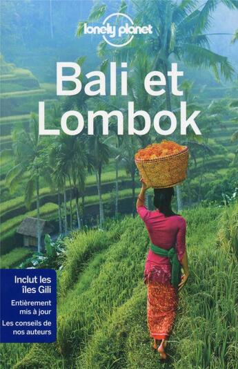 Couverture du livre « Bali et Lombok (10e édition) » de Collectif Lonely Planet aux éditions Lonely Planet France