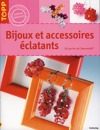 Couverture du livre « Bijoux et accessoires éclatants » de Angelika Ruh aux éditions Editions Carpentier