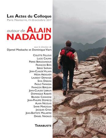 Couverture du livre « Triages supplement (2017) les actes du colloque autour de alain nadaud » de  aux éditions Tarabuste