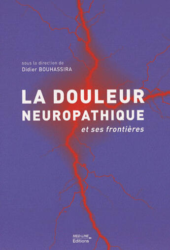 Couverture du livre « La douleur neuropathique et ses frontières » de  aux éditions Med-line