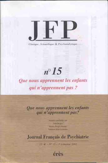 Couverture du livre « Journal francais de psychiatrie t.15 ; que nous apprennent les enfants? » de  aux éditions Eres