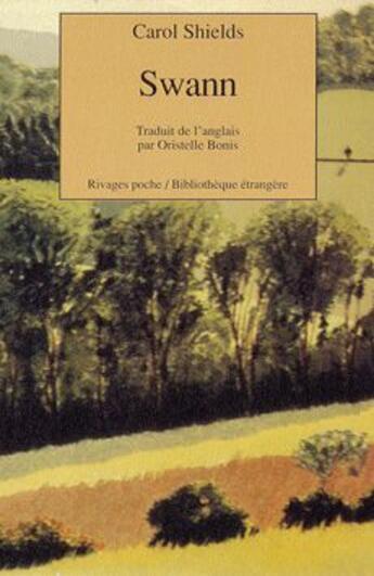 Couverture du livre « Swann » de Carol Shields aux éditions Rivages