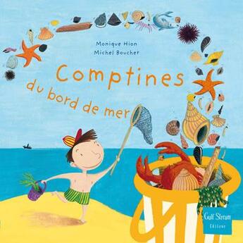 Couverture du livre « Comptines du bord de mer » de Michel Boucher et Monique Hion aux éditions Gulf Stream