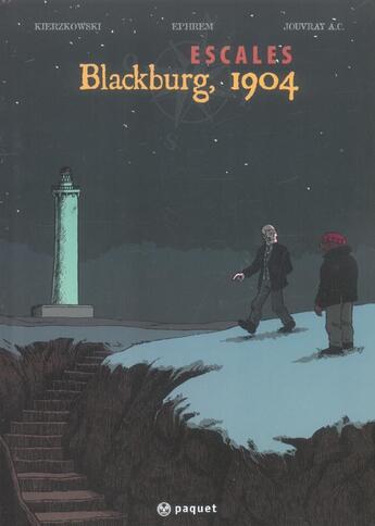 Couverture du livre « Escales t1 blackburg 1904 » de Kierzkowski/Ephrem aux éditions Paquet