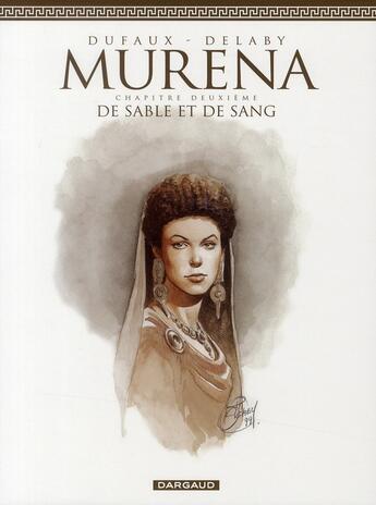 Couverture du livre « Murena t.2 : de sable et de sang » de Jean Dufaux et Philippe Delaby aux éditions Dargaud