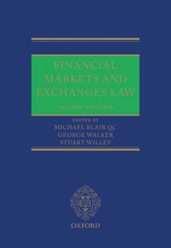 Couverture du livre « Financial Markets and Exchanges Law » de Michael Blair Qc aux éditions Oup Oxford