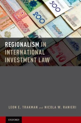 Couverture du livre « Regionalism in International Investment Law » de Ranieri Nicola aux éditions Oxford University Press Usa