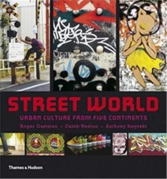 Couverture du livre « Street world » de  aux éditions Thames & Hudson