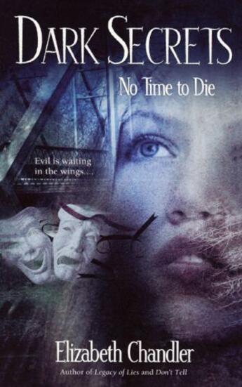 Couverture du livre « No Time to Die » de Elizabeth Chandler aux éditions Simon Pulse