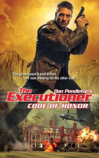 Couverture du livre « Code of Honor » de Don Pendleton aux éditions Worldwide Library Series
