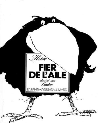 Couverture du livre « Fier de l'aile » de Heine Helme aux éditions Gallimard-jeunesse