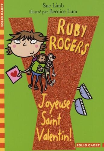 Couverture du livre « Ruby Rogers ; joyeuse Saint-Valentin ! » de Sue Limb aux éditions Gallimard-jeunesse